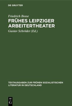 Cover Frühes Leipziger Arbeitertheater (eBook, PDF)