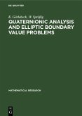 Quaternionic Analysis and Elliptic Boundary Value Problems (eBook, PDF)
