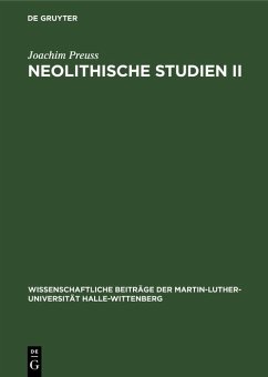 Neolithische Studien II (eBook, PDF) - Preuss, Joachim