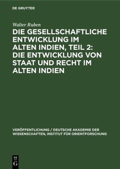 Cover Die Entwicklung von Staat und Recht im Alten Indien (eBook, PDF)