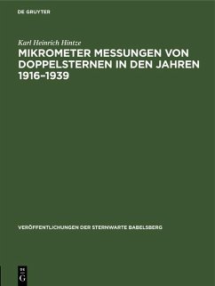 Cover Mikrometer Messungen von Doppelsternen in den Jahren 1916-1939 (eBook, PDF)