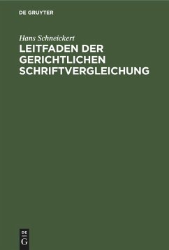 Cover Leitfaden der gerichtlichen Schriftvergleichung (eBook, PDF)