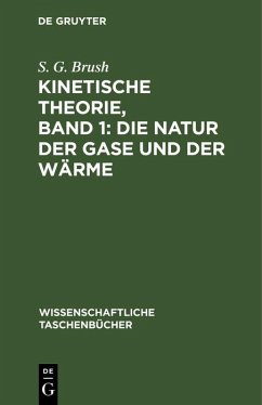 Cover Kinetische Theorie, Band 1: Die Natur der Gase und der Wärme (eBook, PDF)