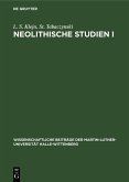 Neolithische Studien I (eBook, PDF) Neolithische Studien I (eBook, PDF)