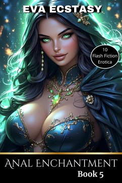 Cover Anal Enchantment Book 5 (Flash Erotica - Anal Enchantment, #5) (eBook, ePUB)