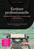 Écriture professionnelle (eBook, ePUB)