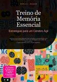 Treino de Memória Essencial (eBook, ePUB) Treino de Memória Essencial (eBook, ePUB)