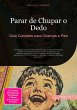Parar de Chupar o Dedo (eBook, ePUB) - Bild 1