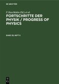 Fortschritte der Physik / Progress of Physics. Band 28, Heft 6 (eBook, PDF)
