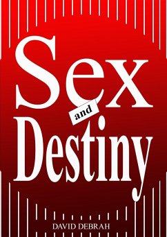 Cover Sex and Destiny (eBook, ePUB)