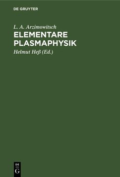 Elementare Plasmaphysik (eBook, PDF) - Arzimowitsch, L. A.