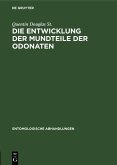 Die Entwicklung der Mundteile der Odonaten (eBook, PDF)