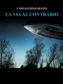 La via al contrario (eBook, ePUB) La via al contrario (eBook, ePUB)