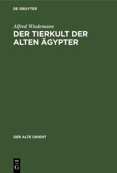 Cover Der Tierkult der alten Ägypter (eBook, PDF)