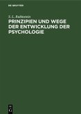 Prinzipien und Wege der Entwicklung der Psychologie (eBook, PDF)