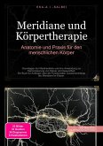 Meridiane und Körpertherapie (eBook, ePUB) Meridiane und Körpertherapie (eBook, ePUB)