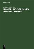Römer und Germanen in Mitteleuropa (eBook, PDF)