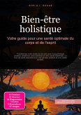 Bien-être holistique (eBook, ePUB)