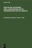 Deutsche Akademie der Landwirtschaftswissenschaften zu Berlin. Veröffentlichungen 1.1.1966-1.5.1969 (eBook, PDF)