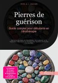 Pierres de guérison (eBook, ePUB) Pierres de guérison (eBook, ePUB)