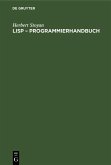 LISP - Programmierhandbuch (eBook, PDF)