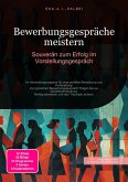 Bewerbungsgespräche meistern (eBook, ePUB) Bewerbungsgespräche meistern (eBook, ePUB)