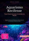 Aquarismo Recifense (eBook, ePUB)