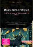 Dividendenstrategien (eBook, ePUB) Dividendenstrategien (eBook, ePUB)