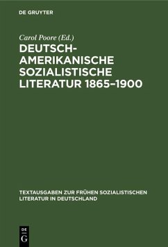Cover Deutsch-amerikanische sozialistische Literatur 1865-1900 (eBook, PDF)