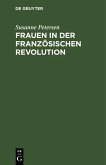 Frauen in der Französischen Revolution (eBook, PDF)