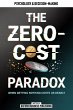 The Zero-Cost Paradox (eBook, ePUB) - Bild 1