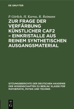 Cover Zur Frage der Verfärbung künstlicher CaF2 - Einkristalle aus reinem synthetischen Ausgangsmaterial (eBook, PDF)