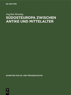 Cover Südosteuropa zwischen Antike und Mittelalter (eBook, PDF)