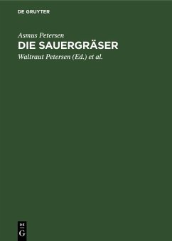 Die Sauergräser (eBook, PDF) - Petersen, Asmus