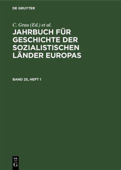 Cover Jahrbuch für Geschichte der sozialistischen Länder Europas. Band 25, Heft 1 (eBook, PDF)