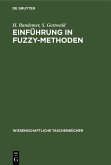 Einführung in FUZZY-Methoden (eBook, PDF) Einführung in FUZZY-Methoden (eBook, PDF)