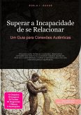 Superar a Incapacidade de se Relacionar (eBook, ePUB) Superar a Incapacidade de se Relacionar (eBook, ePUB)