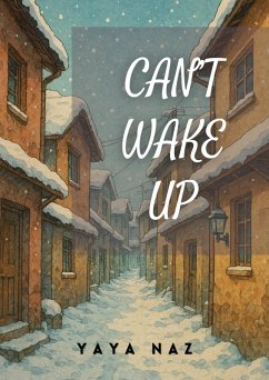 Cover Can't Wake up (eBook, ePUB)