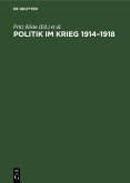 Politik im Krieg 1914-1918 (eBook, PDF)