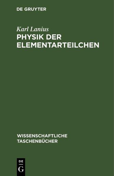 Physik der Elementarteilchen (eBook, PDF)
