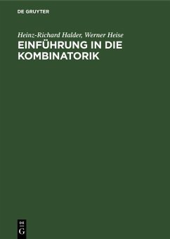 Einführung in die Kombinatorik (eBook, PDF) - Halder, Heinz-Richard; Heise, Werner