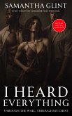 I Heard Everything (eBook, ePUB) I Heard Everything (eBook, ePUB)