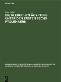 Die Kleruchen Ägyptens unter den ersten sechs Ptolemäern (eBook, PDF) Die Kleruchen Ägyptens unter den ersten sechs Ptolemäern (eBook, PDF)