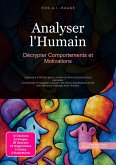 Analyser l'Humain (eBook, ePUB) Analyser l'Humain (eBook, ePUB)