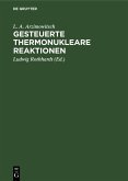 Gesteuerte thermonukleare Reaktionen (eBook, PDF)