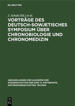 Cover Vorträge des Deutsch-Sowjetisches Symposium über Chronobiologie und Chronomedizin (eBook, PDF)