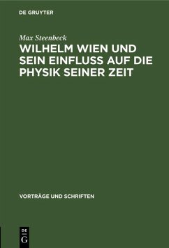 Cover Wilhelm Wien und sein Einfluss auf die Physik seiner Zeit (eBook, PDF)
