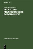 Pflanzenphysiologische Bodenkunde (eBook, PDF)