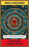 Die heiligen Symbole von Mu (eBook, ePUB)