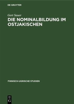 Die Nominalbildung im Ostjakischen (eBook, PDF) - Sauer, Gert